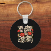 Lopen door geloof, constant struikelen, grappige w sleutelhanger (Voorkant)