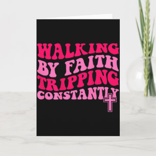 Lopen door geloof, constant struikelen  kaart