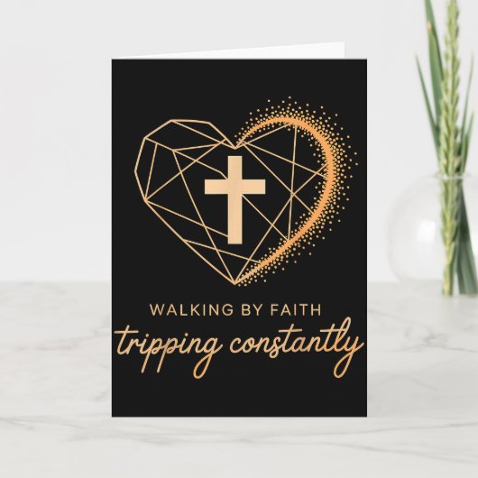 Lopen door geloof, constant struikelen over Christ Kaart (Voorkant)