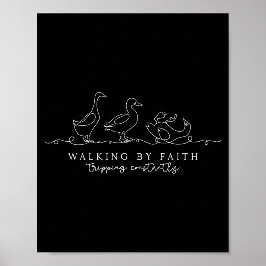 Lopen Door Het Geloof Constant Struikelen Funny Ch Poster (Voorkant)