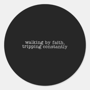 Lopen Door Het Geloof Valt Constant Christelijke B Ronde Sticker