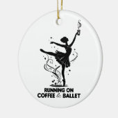 Lopen Op Koffie En Ballet Grappige Balletleraar Da Keramisch Ornament (Links)