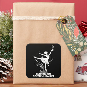 Lopen Op Koffie En Ballet Grappige Balletleraar Da Vierkante Sticker