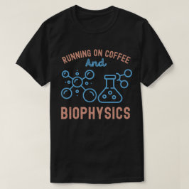 Lopen Op Koffie En Biofysica T-shirt