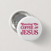 Lopen op koffie en Jezus Ronde Button 3,2 Cm (Voorkant /achterkant)
