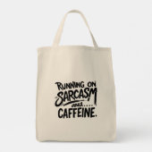 Lopen op sarcasme en cafeïne tote bag (Achterkant)