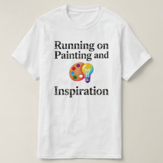Lopen op Schilderen en Inspiratie Motivatie T-shirt