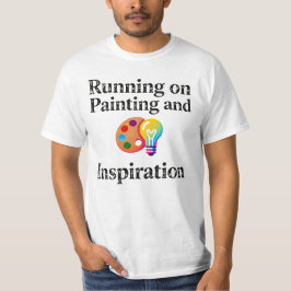 Lopen op Schilderen en Inspiratie Motivatie T-shirt