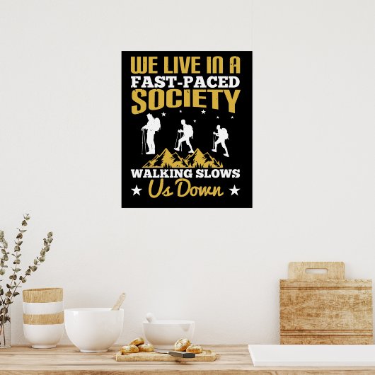 Lopen - vertraagt ons poster (Keuken)