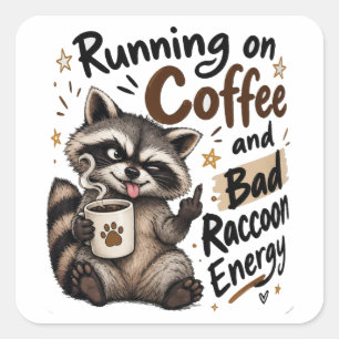 Lopend op Koffie en Slechte Wasbeer Energie Sticke Vierkante Sticker
