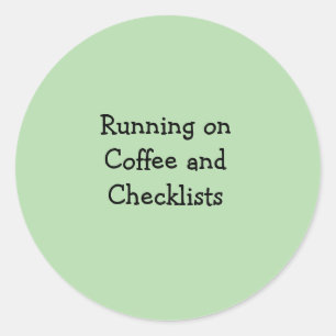Lopend op Koffie en Takenlijsten Ronde Sticker