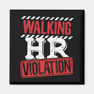 Lopende HR-overtreding Funny Kantoor Co-Worker Magneet