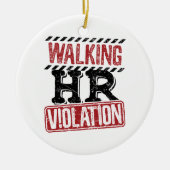 Lopende HR-overtreding Human Resources Nightmare Keramisch Ornament (Voorkant)
