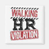 Lopende HR-overtreding Human Resources Nightmare Magneet (Voorkant)