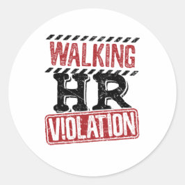 Lopende HR-overtreding Human Resources Nightmare Ronde Sticker