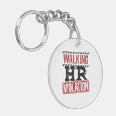Lopende HR-overtreding Human Resources Nightmare Sleutelhanger (Voorkant Links)
