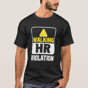 Lopende Hr Overtreding Taak Human Resources Profes T-shirt