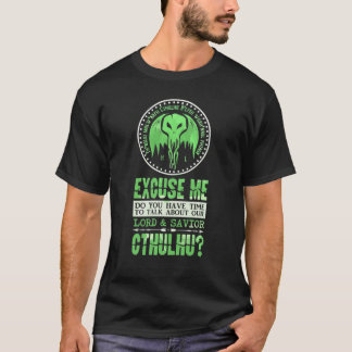Lord and Savior Cthulhu Sarcastic Religion Parody T-shirt