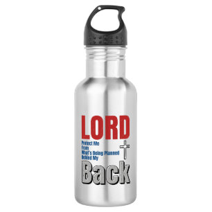 Lord Bescherm Me Christelijk Gelooft Shirt Ontwerp Waterfles