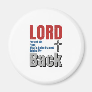 Lord Bescherm Me Christelijk Gelooft T-shirt Ontwe Magneet