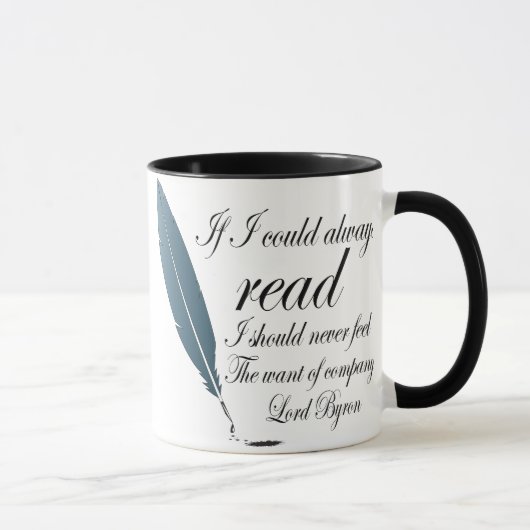Lord Byron Reading Quote Mok Gift (Rechts)