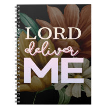 Lord Deliver Me - Floral