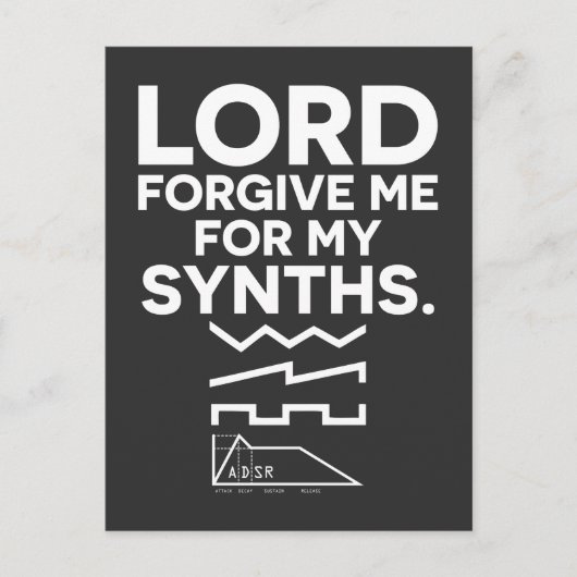 Lord Forgive Me For My Synths Pret Muzikale Briefkaart (Voorkant)