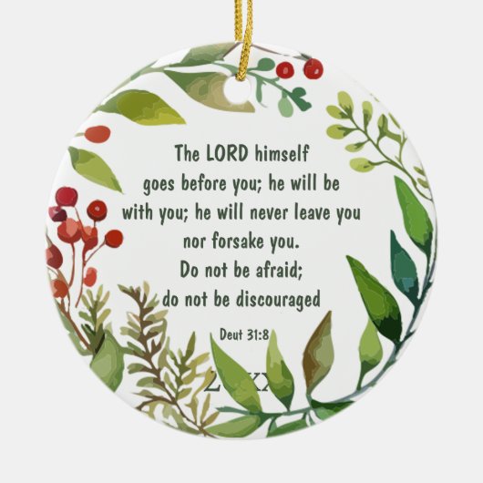 Lord Goes Before You  Deut 31: 8 Customize Keramisch Ornament (Voorkant)