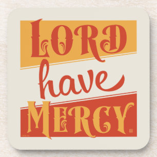 Lord have Mercy Bier Onderzetter