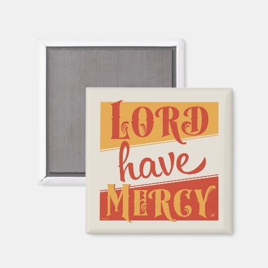 Lord have Mercy Magneet (Voorkant / Achterkant)