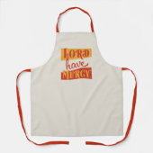 Lord have Mercy Schort (Voorkant)