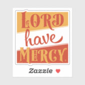 Lord have Mercy Sticker (Vel)