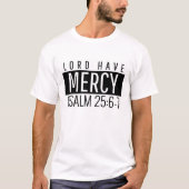 Lord have Mercy t-shirt (Voorkant)