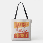 Lord have Mercy Tote Bag (Achterkant)