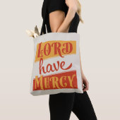 Lord have Mercy Tote Bag (Dichtbij)