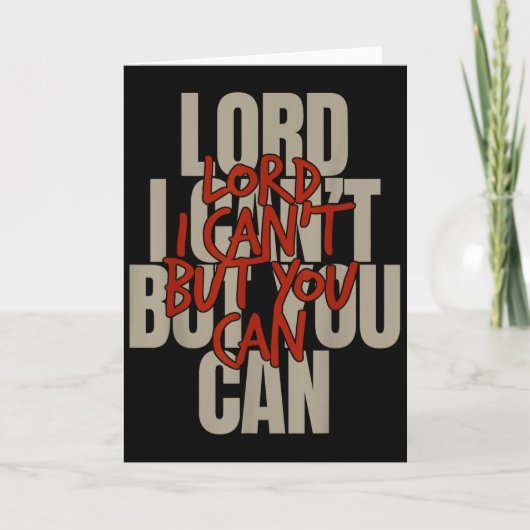 Lord I Can’t But You Can  Kaart (Voorkant)