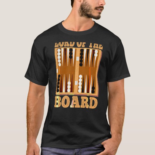 Lord of the Board Game for Backgammon Fans T-shirt (Voorkant)