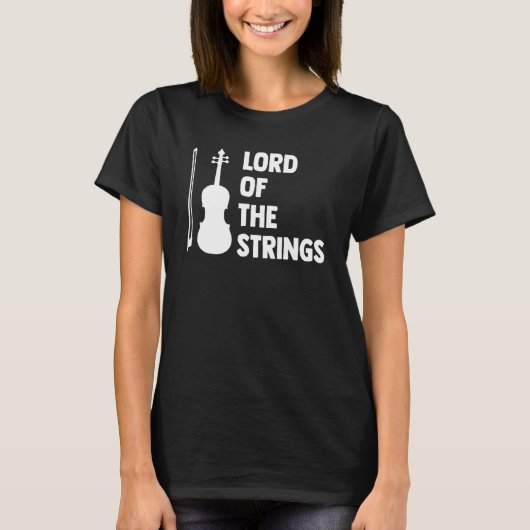 Lord of the Strings spelen viool instrument muziek T-shirt (Voorkant)
