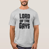 LORD VAN DE GAYS. T-SHIRT (Voorkant)