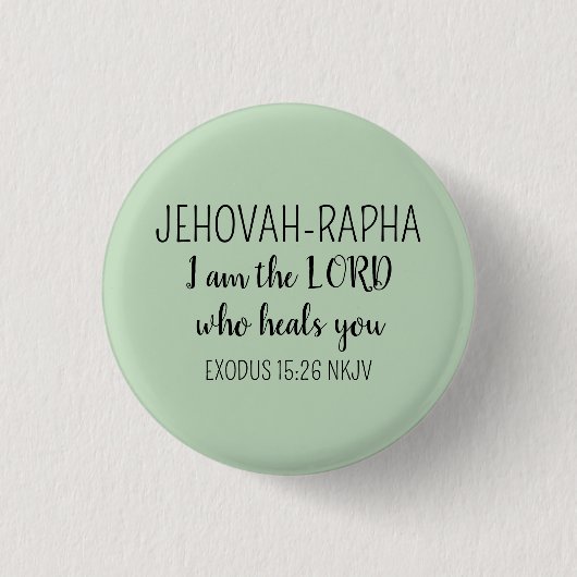 Lord Who Heals Light Green Simple Christian Ronde Button 3,2 Cm (Voorkant)