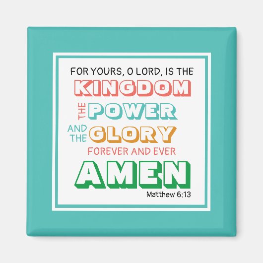 Lord's Prayer KINGDOM POWER GLORY Christelijk BLAU Magneet (Voorkant)
