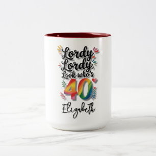 Lordy Lordy Kijk Wie 40 Is Verjaardagsfeest Tweekleurige Koffiemok