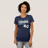 LORDY LORDY LOOK DIE 40-jarige T-Shirt ZIT (Voorkant volledig)