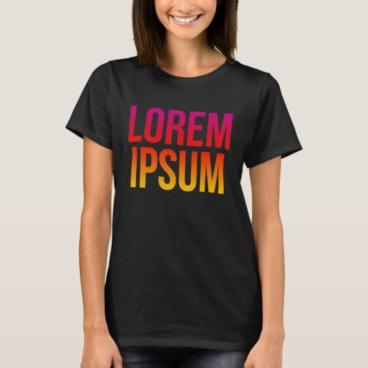 Lorem Ipsum Cool Dummy Text Nonsense Quote T-shirt (Voorkant)