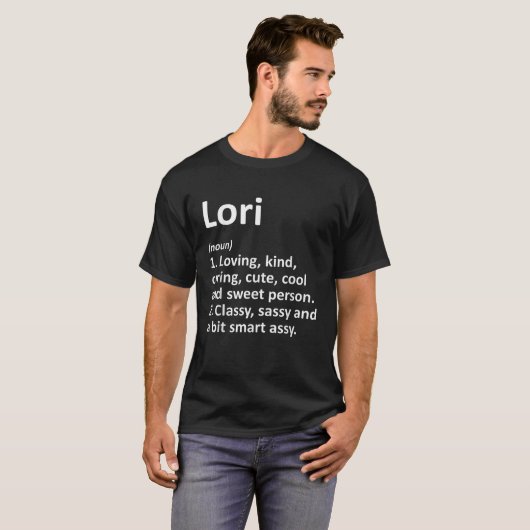 LORI Definitie Gepersonaliseerde Naam Grappige Ver T-shirt (Voorkant volledig)