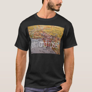 los angeles , geboren en getogen t-shirt