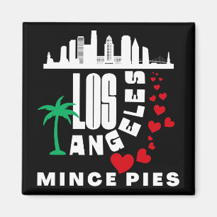 Los Angeles houdt van Mince Pies stadsgezicht Magneet
