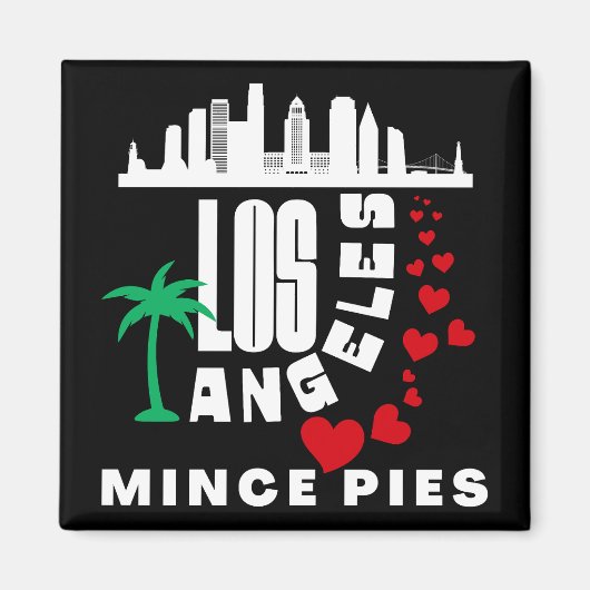 Los Angeles houdt van Mince Pies stadsgezicht Magneet (Voorkant)
