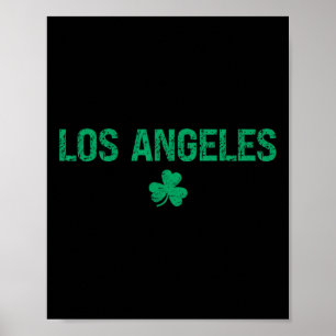 Los Angeles Iers Klaver St. Patrick's Day 1 Poster