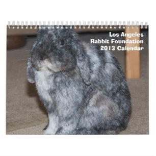 Los Angeles Rabbit Foundation 2013 Calendar Kalender
